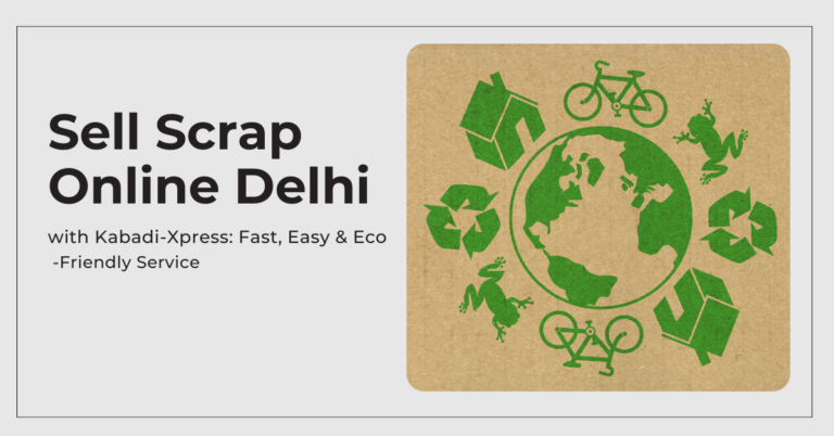 Sell Scrap Online Delhi